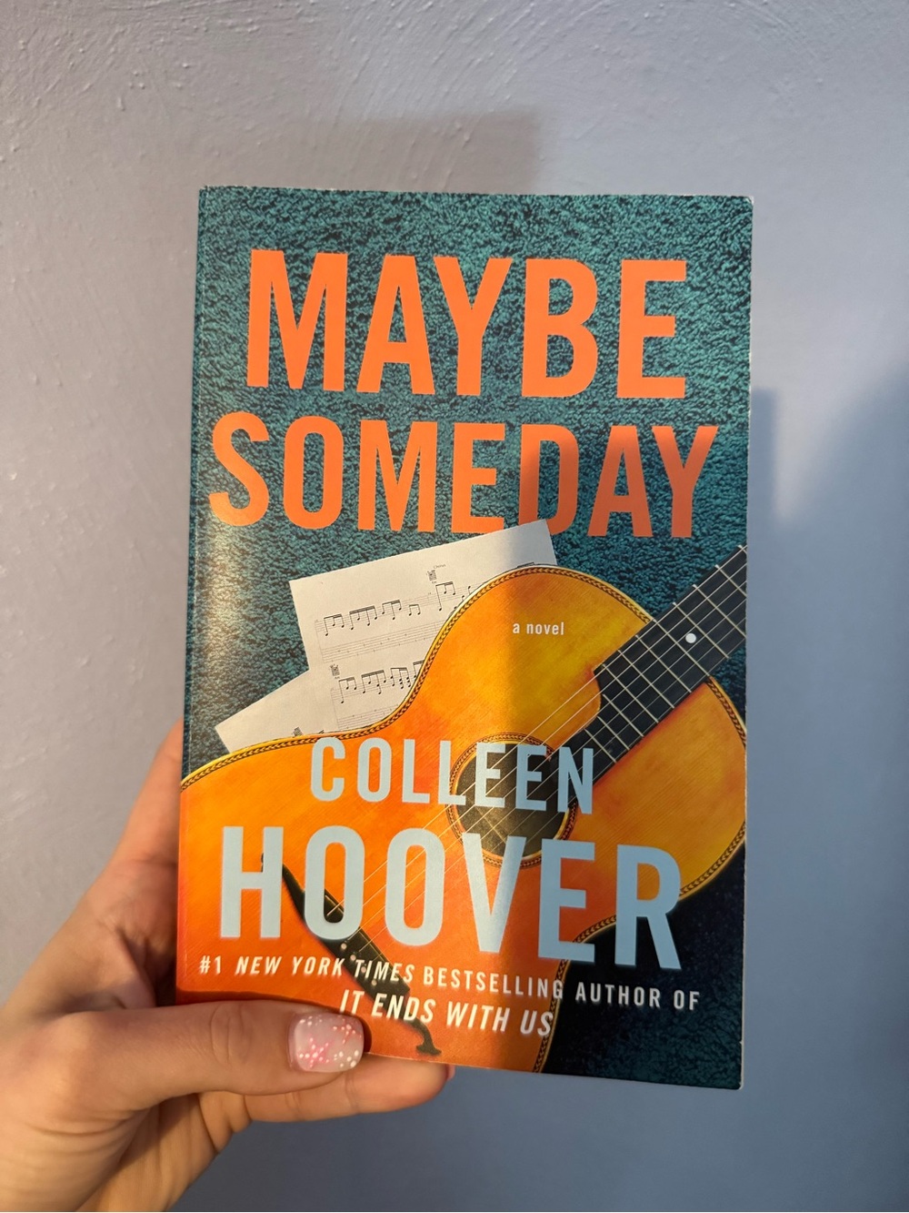 Maybe Someday by Colleen Hoover